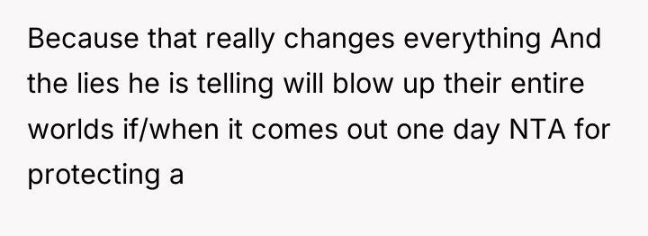 Because that really changes everything And the lies he is...