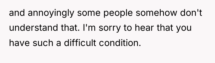 and annoyingly some people somehow don't understand that. I'm sorry...