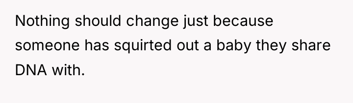 Nothing should change just because someone has squirted out a...