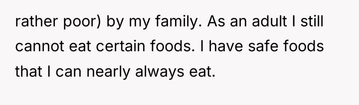rather poor) by my family. As an adult I still...