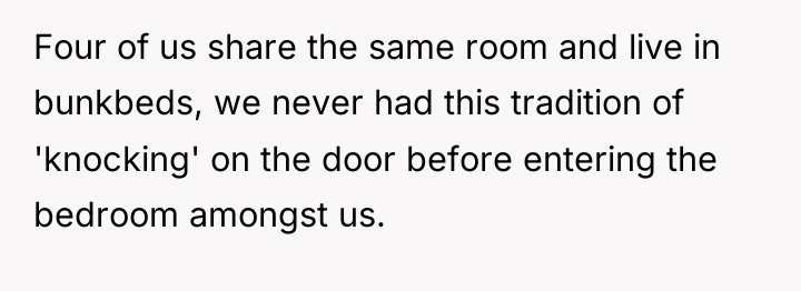 Four of us share the same room and live in...