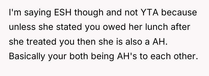 I'm saying ESH though and not YTA because unless she...