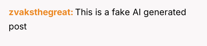 zvaksthegreat This is a fake AI generated post