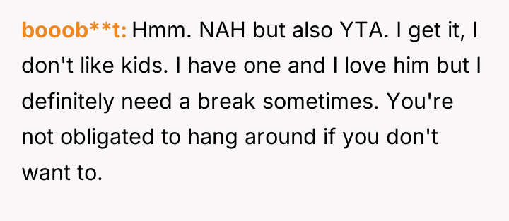 booob**t Hmm. NAH but also YTA. I get it, I...