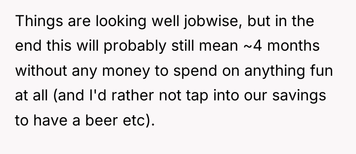 Things are looking well jobwise, but in the end this...