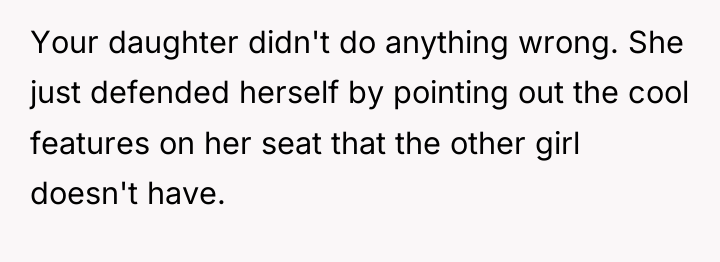 Your daughter didn't do anything wrong. She just defended herself...