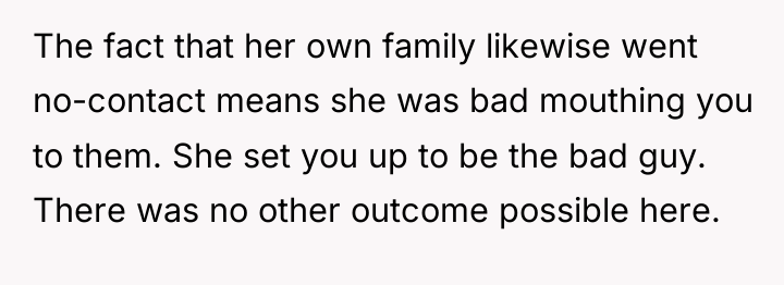 The fact that her own family likewise went no-contact means...