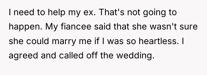 I need to help my ex. That's not going to...