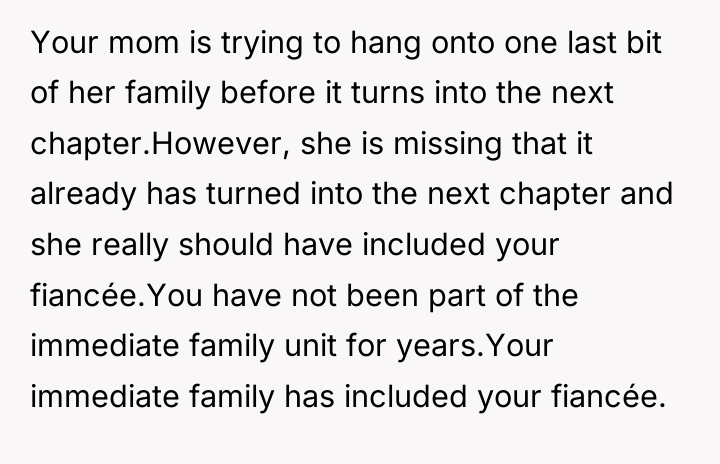 Your mom is trying to hang onto one last bit...