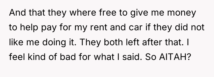 And that they where free to give me money to...