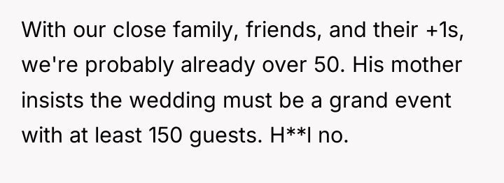 With our close family, friends, and their +1s, we're probably...