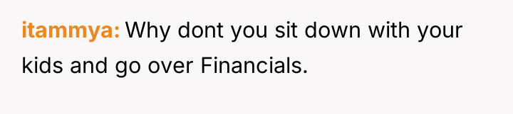 itammya Why dont you sit down with your kids and...