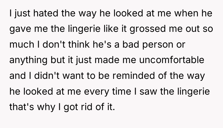 I just hated the way he looked at me when...