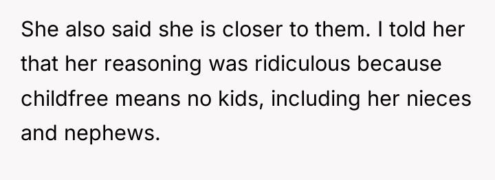 She also said she is closer to them. I told...