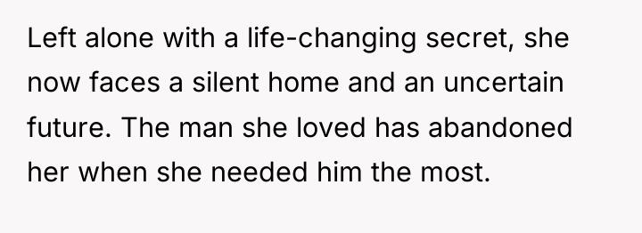 Left alone with a life-changing secret, she now faces a...
