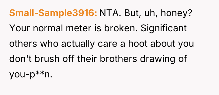Small-Sample3916 NTA. But, uh, honey? Your normal meter is broken....