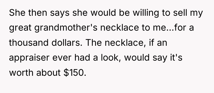 She then says she would be willing to sell my...