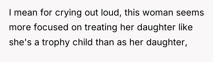 I mean for crying out loud, this woman seems more...