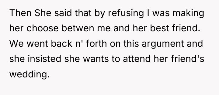 Then She said that by refusing I was making her...