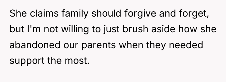 She claims family should forgive and forget, but I'm not...