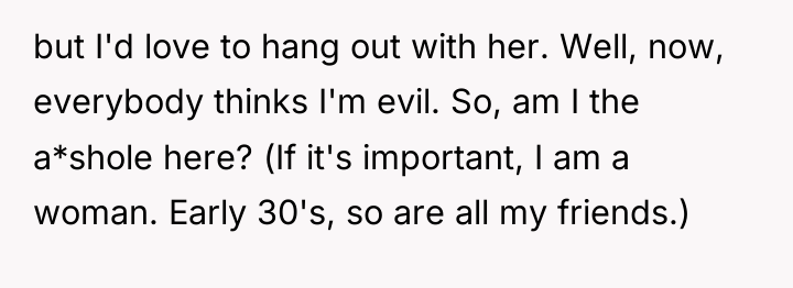 but I'd love to hang out with her. Well, now,...