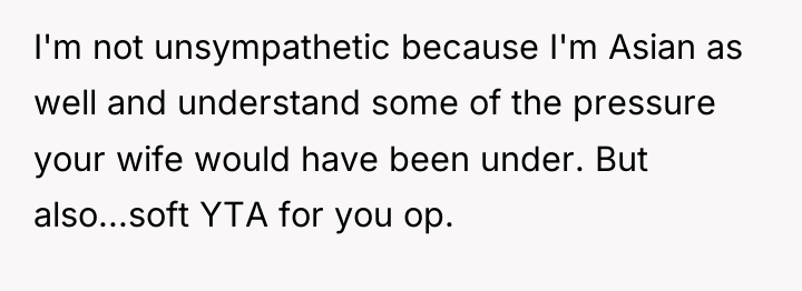 I'm not unsympathetic because I'm Asian as well and understand...