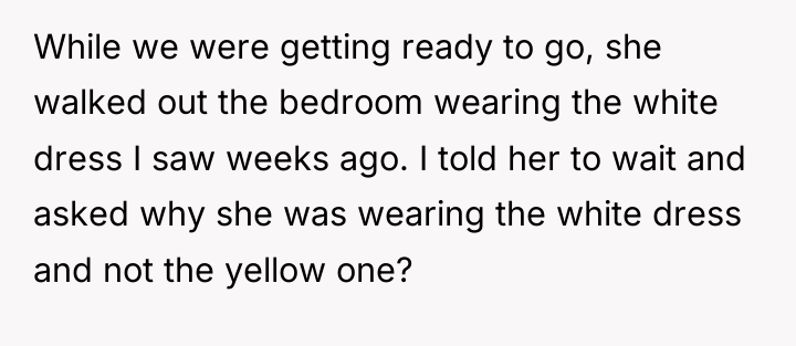 While we were getting ready to go, she walked out...