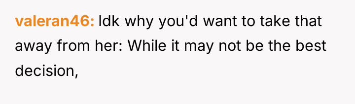 valeran46 Idk why you'd want to take that away from...