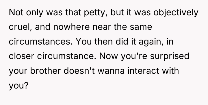 Not only was that petty, but it was objectively cruel,...