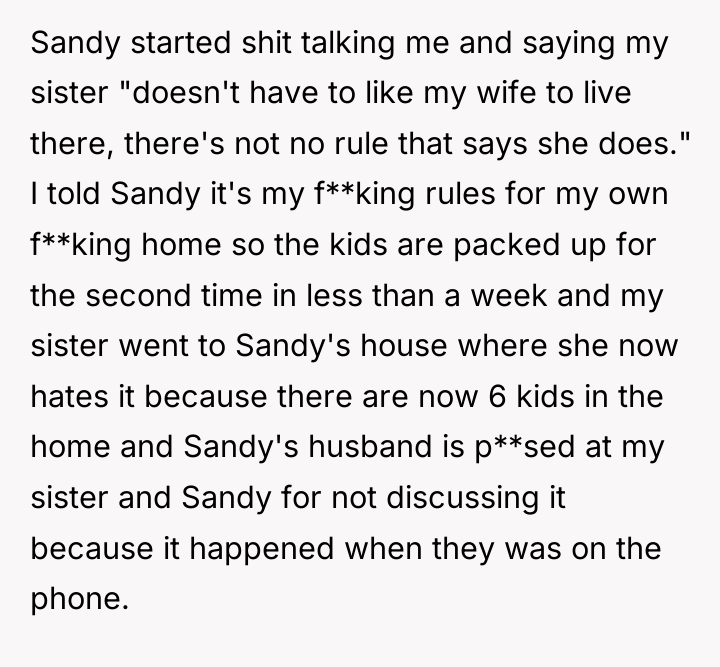 Sandy started shit talking me and saying my sister "doesn't...