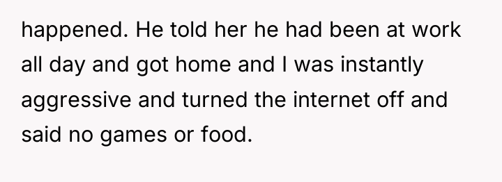 happened. He told her he had been at work all...
