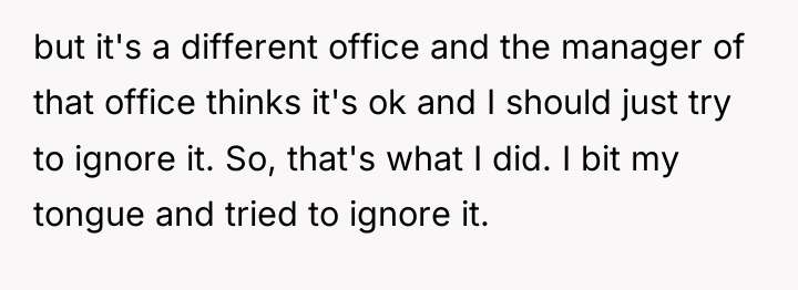 but it's a different office and the manager of that...