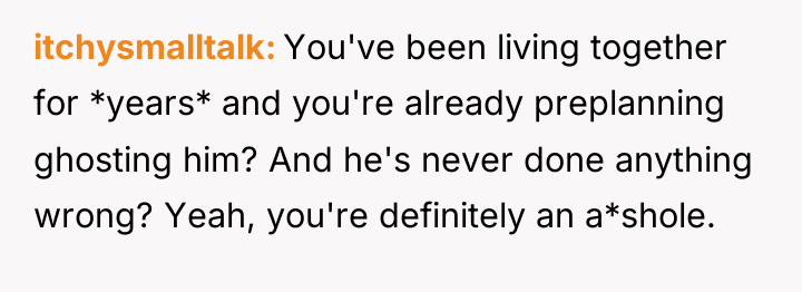 itchysmalltalk You've been living together for *years* and you're already...