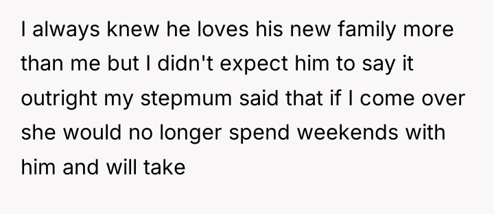 I always knew he loves his new family more than...