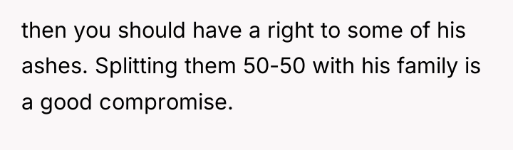 then you should have a right to some of his...