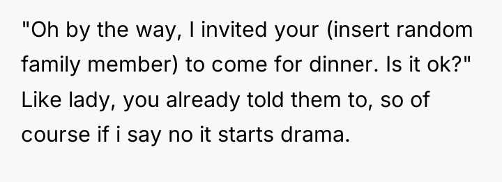"Oh by the way, I invited your (insert random family...