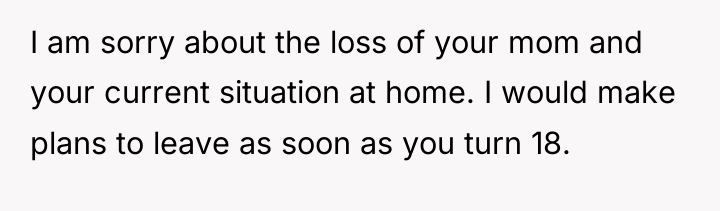 I am sorry about the loss of your mom and...