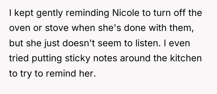 I kept gently reminding Nicole to turn off the oven...