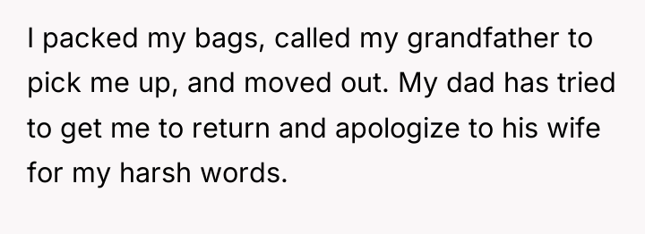 I packed my bags, called my grandfather to pick me...