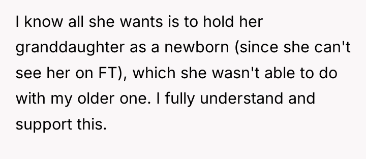 I know all she wants is to hold her granddaughter...