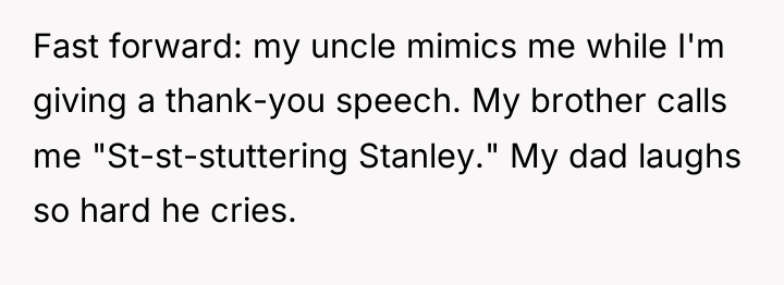 Fast forward: my uncle mimics me while I'm giving a...