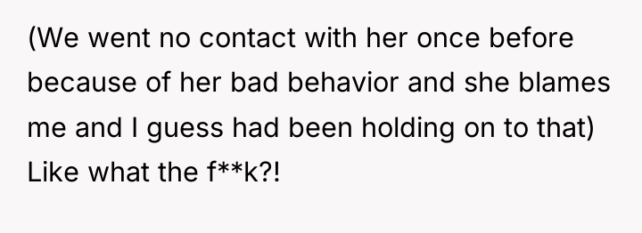 (We went no contact with her once before because of...