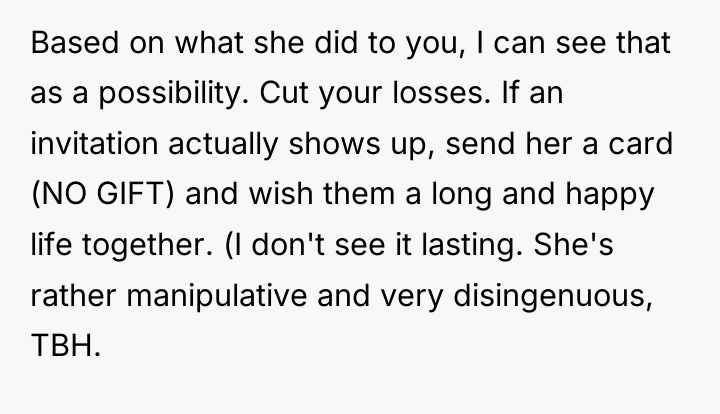 Based on what she did to you, I can see...