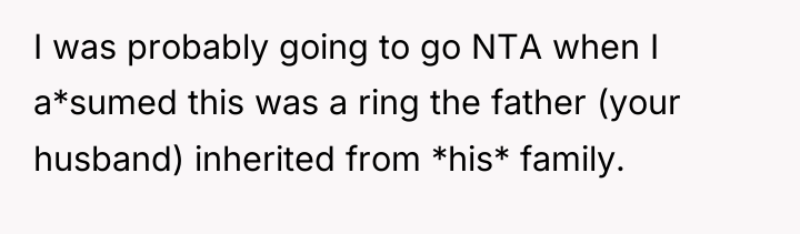 I was probably going to go NTA when I a*sumed...