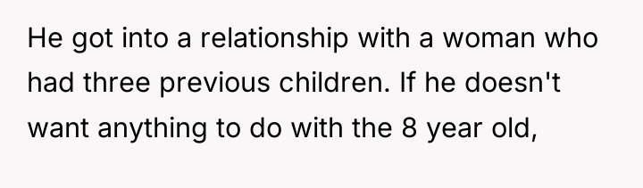 He got into a relationship with a woman who had...