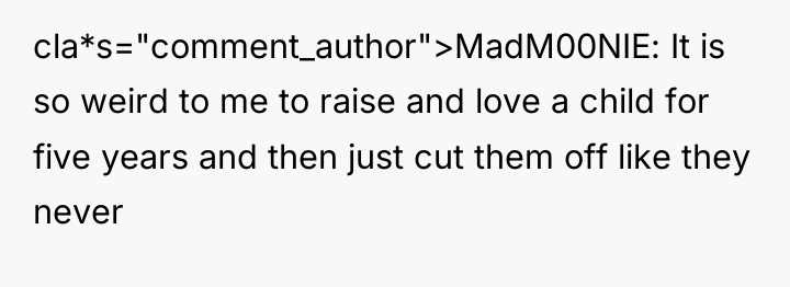 cla*s="comment_author">MadM00NIE: It is so weird to me to raise and...