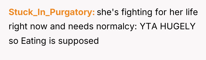 Stuck_In_Purgatory she's fighting for her life right now and needs...