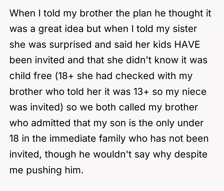 When I told my brother the plan he thought it...