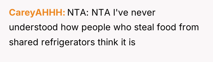 CareyAHHH NTA: NTA I've never understood how people who steal...