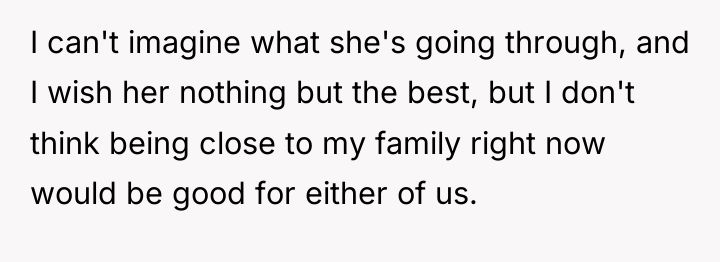I can't imagine what she's going through, and I wish...